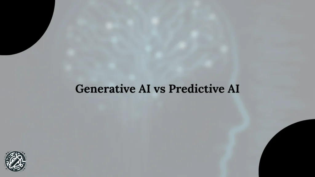 Generative AI vs Predictive AI