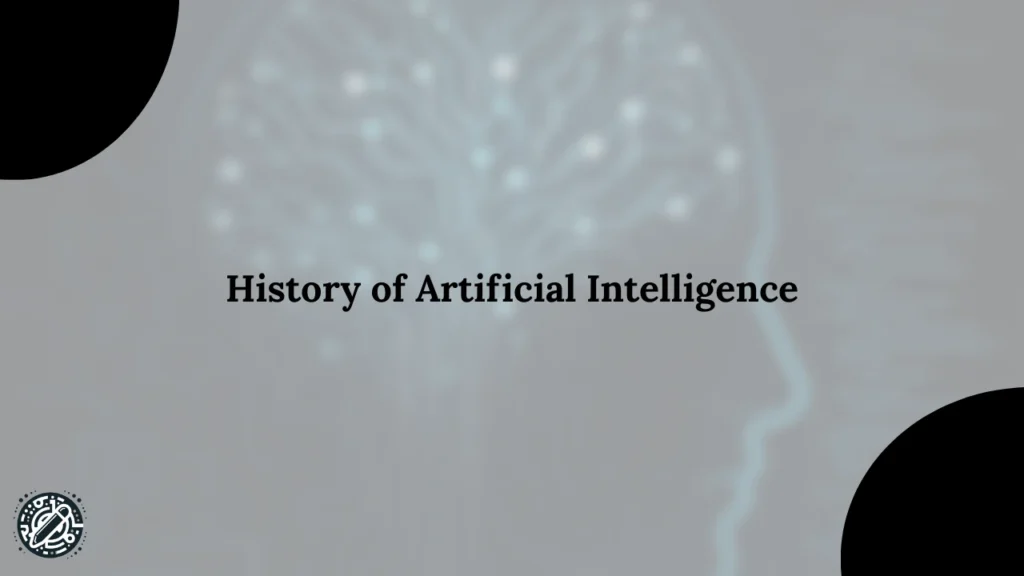 History of Artificial Intelligence