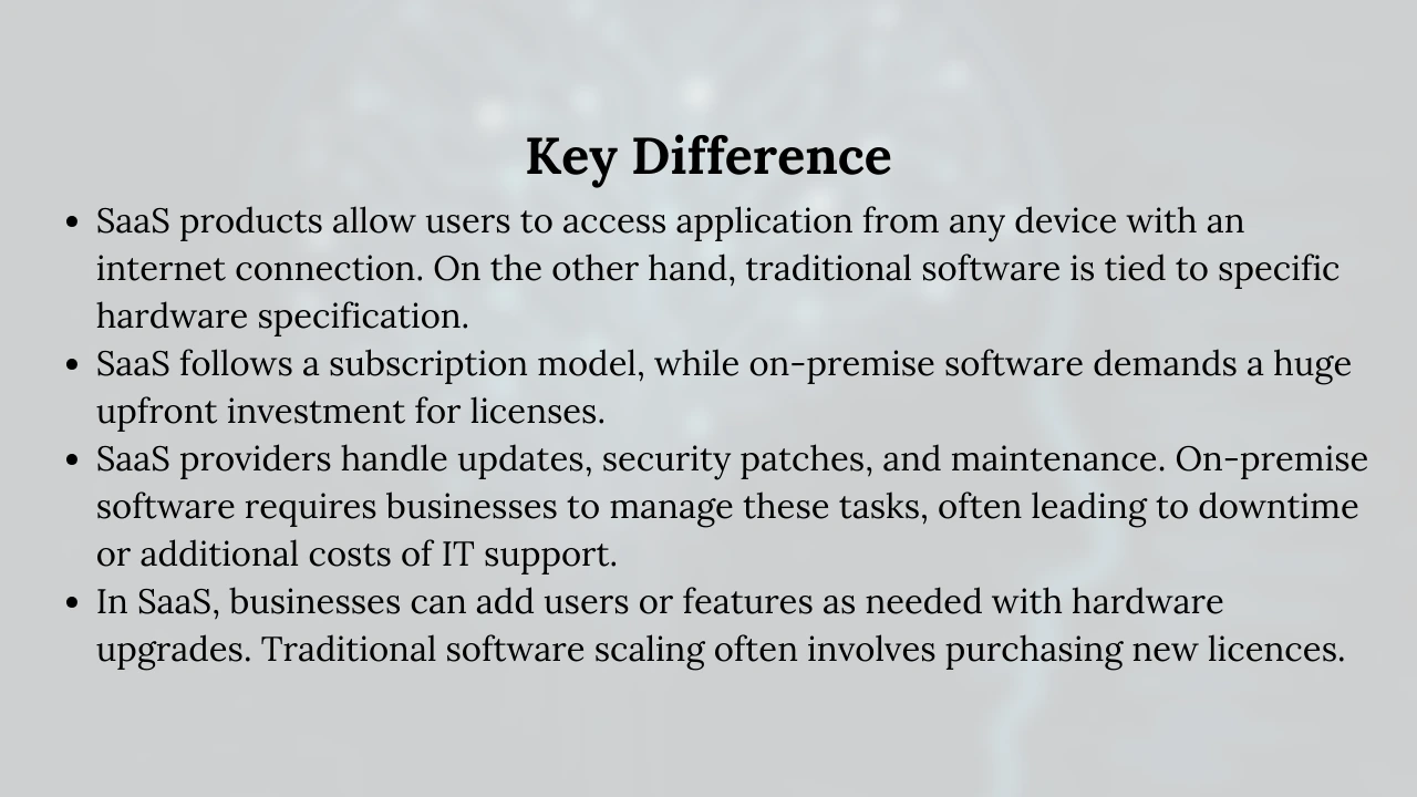 Difference between SaaS vs traditional software