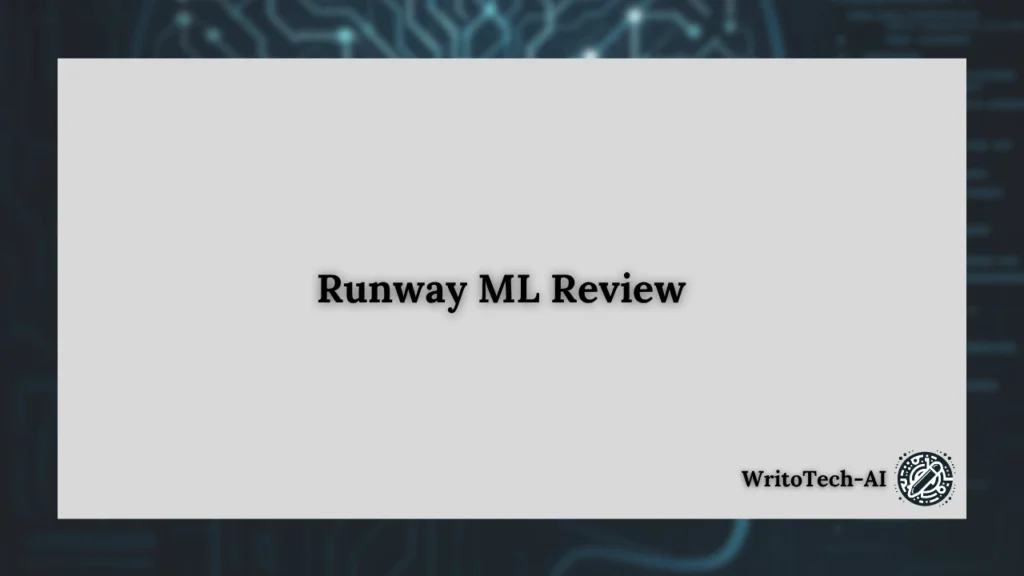 Runway ML Reivew
