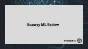 Runway ML Reivew