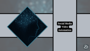 Social Media Video Automation